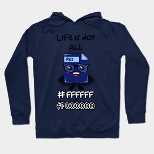 Life.psd Hoodie